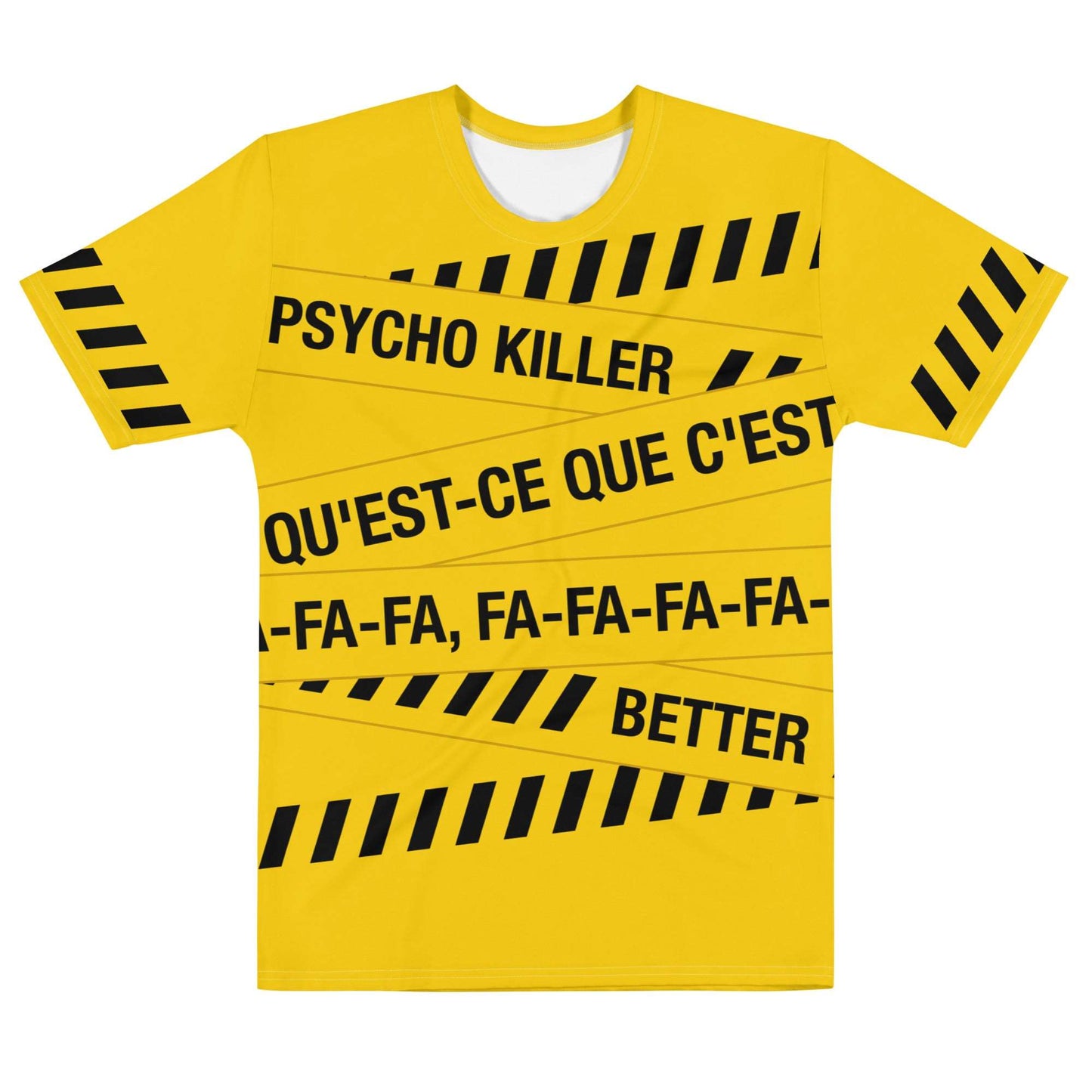 Psycho Killer - Unisex T-shirt